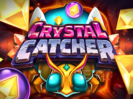 Crystal Catcher Slots